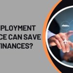 How Employment Insurance Can Save Your Finances?